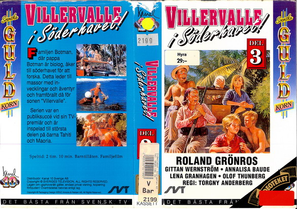 VILLERVALLE I SÖDERHAVET DEL 3 (VHS)